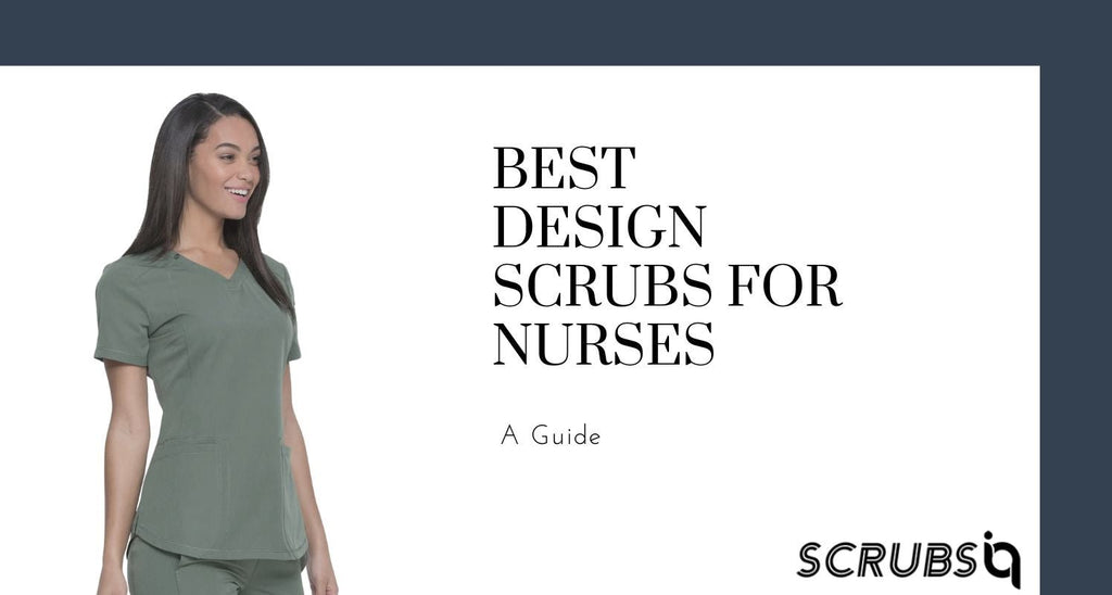 Best Design Scrubs for Nurses