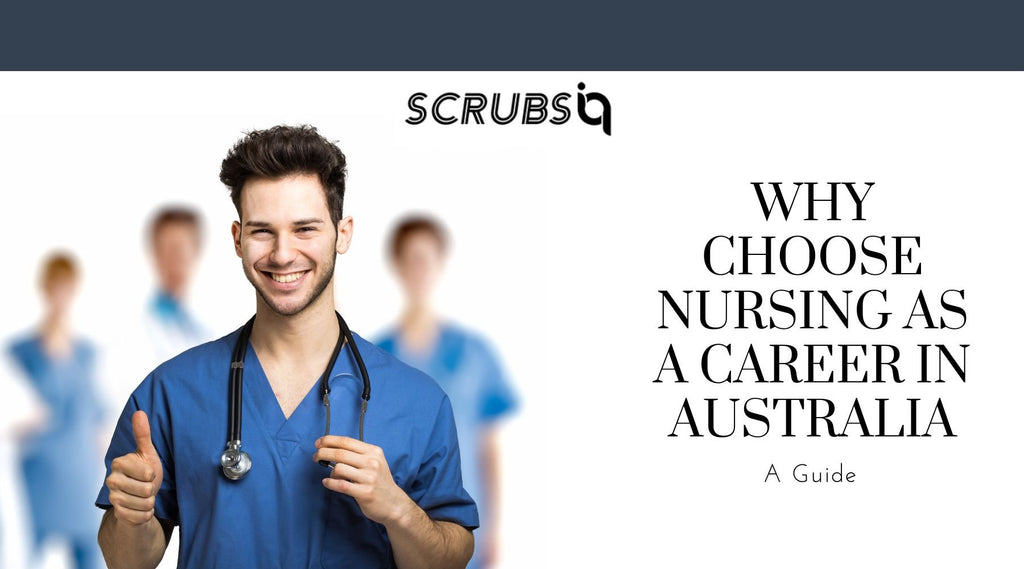 Why Choose Nursing as A Career in Australia